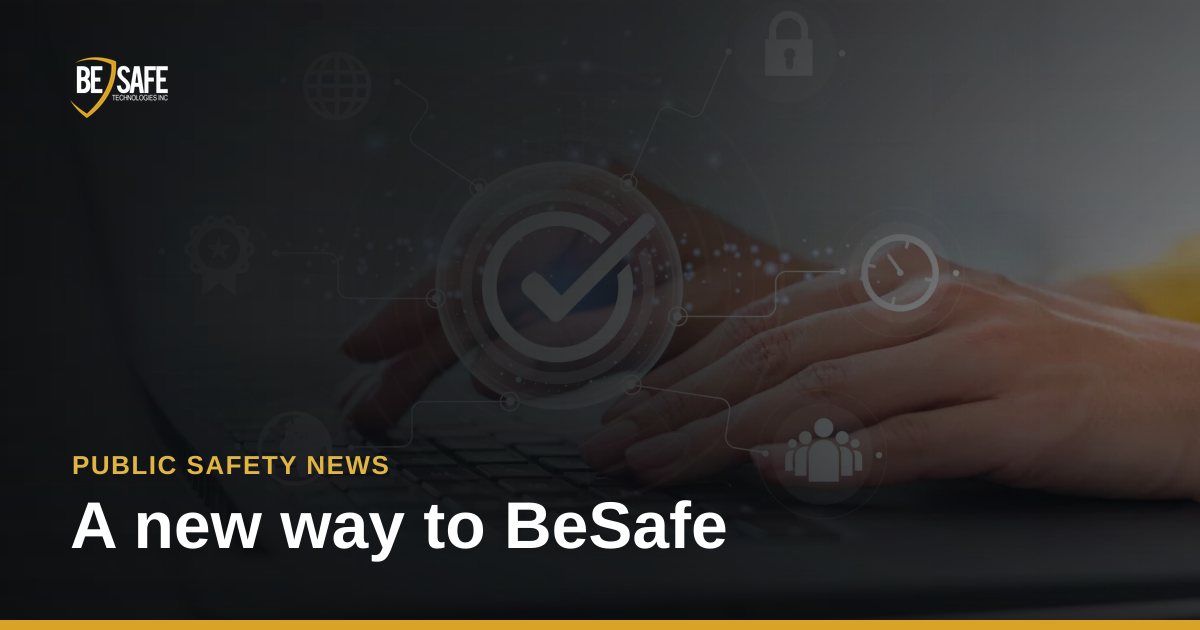 A new way to BeSafe | BeSafe